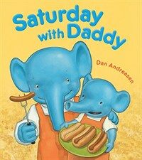 Saturday with daddy 