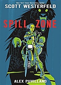 Spill Zone Book 1 (Hardcover)