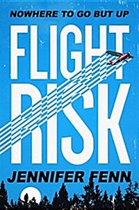 Flight Risk (Hardcover)