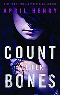 Count All Her Bones (Hardcover)