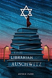 The Librarian of Auschwitz (Hardcover)