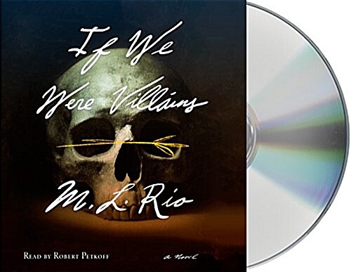 If We Were Villains (Audio CD, Unabridged)