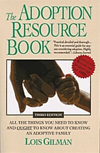 The Adoption Resource Book (Paperback, 3rd)