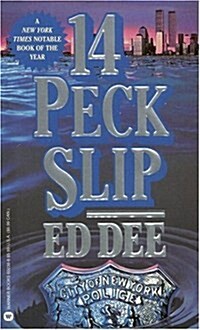 14 Peck Slip (Mass Market Paperback, First Edition)