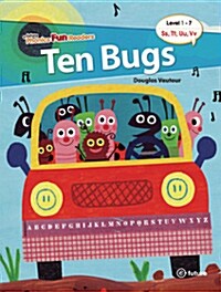 Phonics Fun Readers 1-7 : Ten Bugs (Paperback + QR 코드)