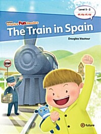 [중고] Phonics Fun Readers 5-2 : The Train in Spain (Paperback + QR 코드)