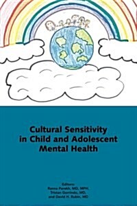 Cultural Sensitivity in Child and Adolescent Mental Health (Paperback)