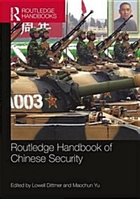 Routledge Handbook of Chinese Security (Paperback)