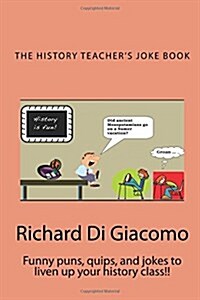 History Teachers Joke Book (Paperback)