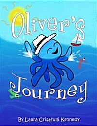 Olivers Journey (Paperback)