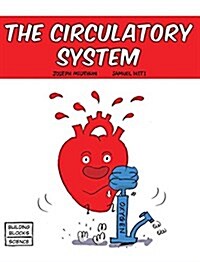 The Circulatory System (Hardcover)