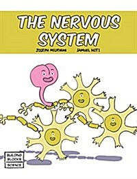 The Nervous System (Hardcover)