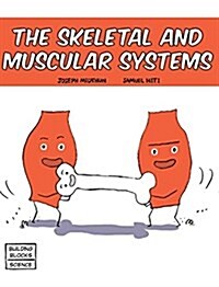 Skeletal and Muscular Systems (Hardcover)
