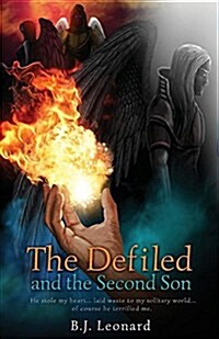 The Defiled and the Second Son (Paperback)