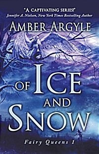 Of Ice and Snow (Paperback)