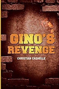 Ginos Revenge (Paperback)