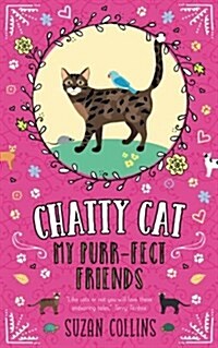 Chatty Cat: My Purr-Fect Friends (Paperback)