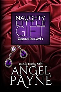 Naughty Little Gift--A Temptation Court Novel (Paperback)