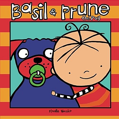 Basil and Prune the Pug (Paperback)