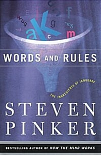 Words And Rules: The Ingredients Of Language (Science Masters Series) (Hardcover, 1)