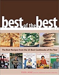 Best of the Best Vol. 5: The Best Recipes from the 25 Best Cookbooks of the Year (Hardcover)