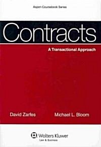 Contracts: A Transactional Approach (Paperback)