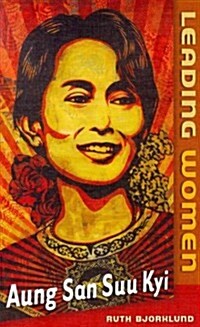 Aung San Suu Kyi (Library Binding)