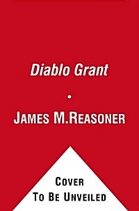 The Diablo Grant (Paperback, Reprint)