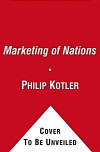 The Marketing of Nations (Paperback, Reprint)