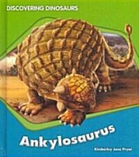 Ankylosaurus (Library Binding)