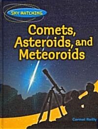 [중고] Comets, Asteroids, and Meteorites (Library Binding)