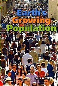 Earths Growing Population (Library Binding)