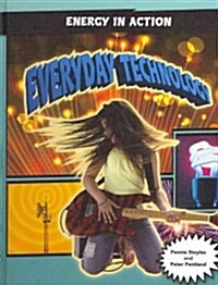 Everyday Technology (Library Binding)
