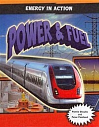 Power & Fuel (Library Binding)