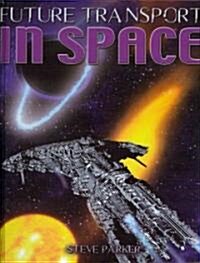 In Space (Library Binding)