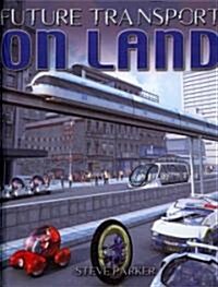 On Land (Library Binding)