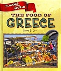 The Food of Greece (Library Binding)