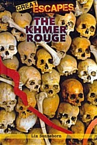 The Khmer Rouge (Library Binding)