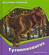 Tyrannosaurus (Library Binding)