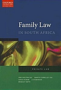 Family Law in South Africa: Private Law (Paperback)