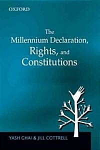 The Millennium Declaration, Rights, and Constitutions (Hardcover)