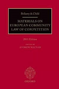 Bellamy and Child: Materials on European Community Law of Competition (Paperback, Rev ed)