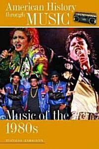Music of the 1980s (Hardcover)