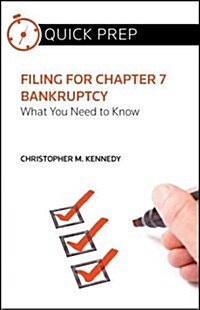 Filing for Chapter 7 Bankruptcy (Paperback)
