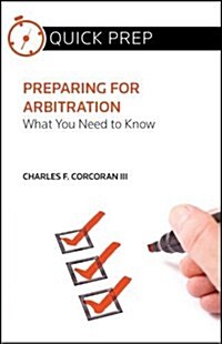 Preparing for Arbitration (Paperback)