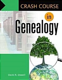 Crash Course in Genealogy (Paperback)