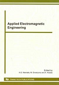 Applied Electromagnetic Engineering For Magnetic, Superconducting and Nanomaterials (Paperback)