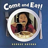 Come and Eat! (Hardcover)