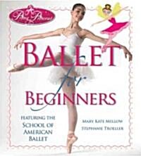 Prima Princessa Ballet for Beginners (Paperback)