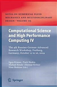 Computational Science and High Performance Computing IV (Hardcover)